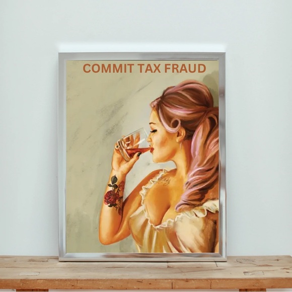 Commit tax fraud pin up. 8x10 - Picture 6 of 6